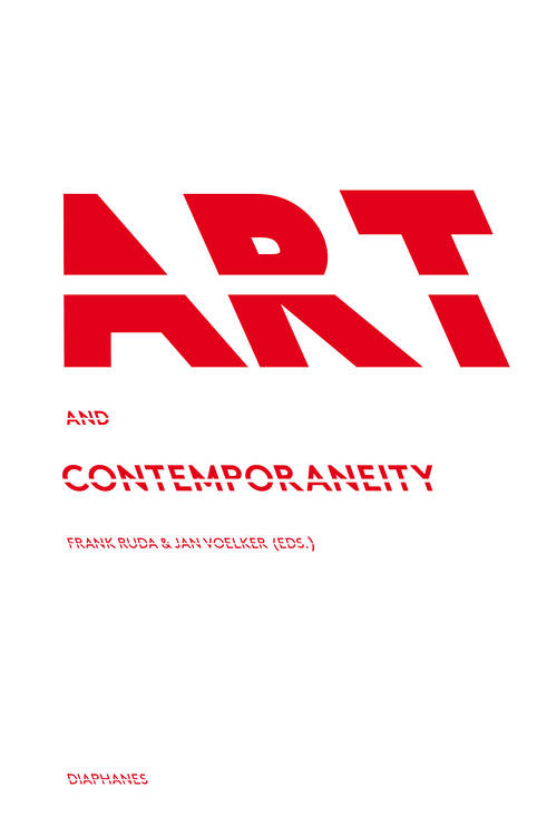 Frank Ruda (éd.), Jan Völker (éd.): Art and Contemporaneity