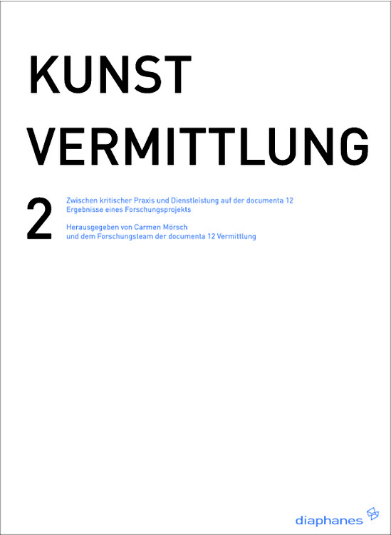 Carmen Mörsch: Am Kreuzungspunkt von vier Diskursen